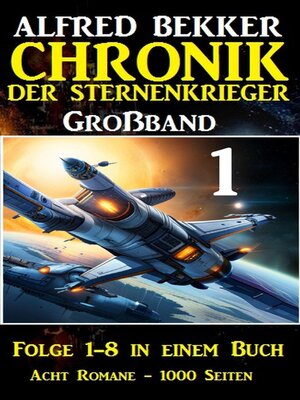 cover image of Großband #1--Chronik der Sternenkrieger (Folge 1-8)